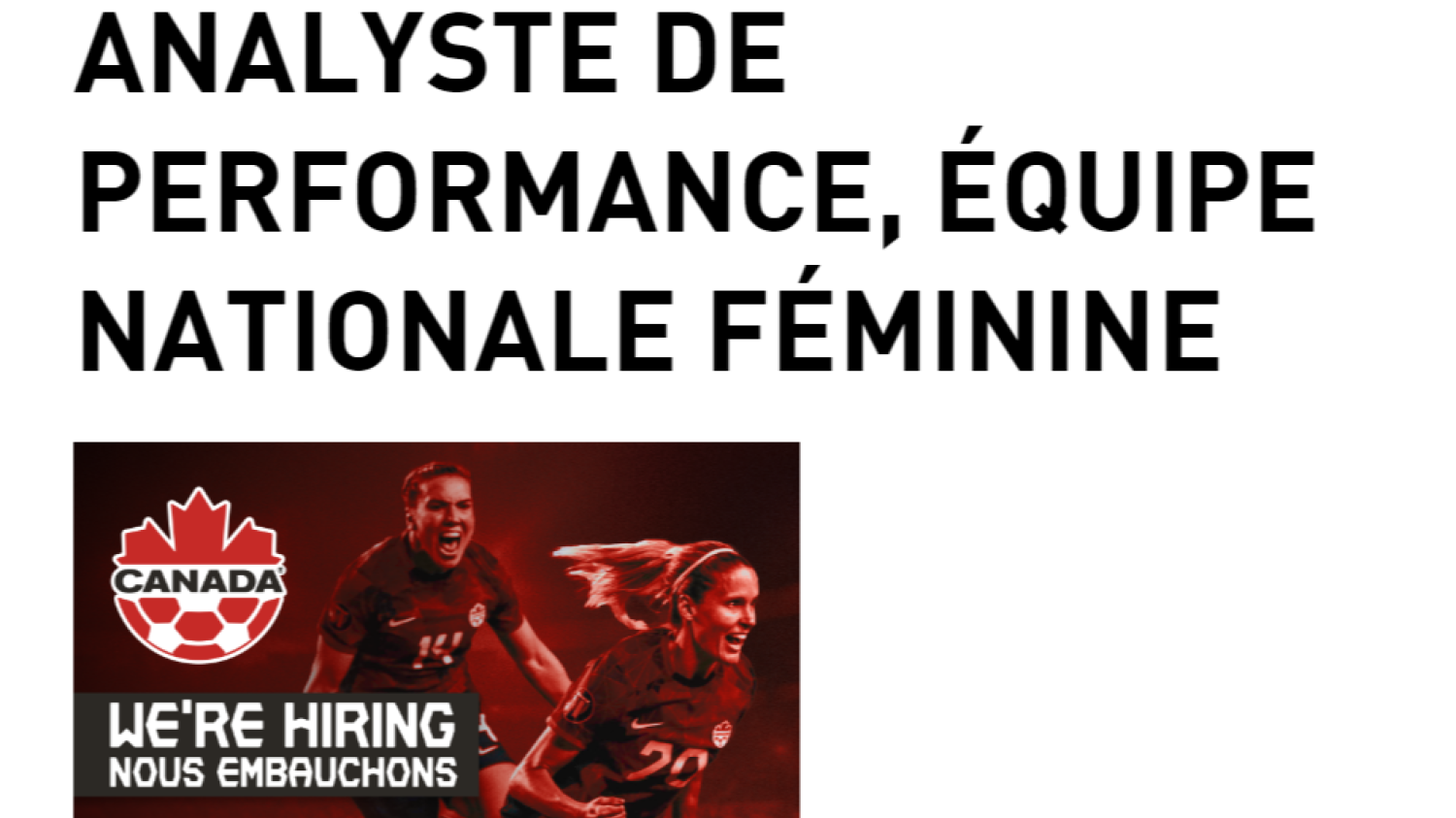 Une offre d'emploi l'exposait clairement | Savoir piloter un drone est un prérequis pour Soccer Canada!