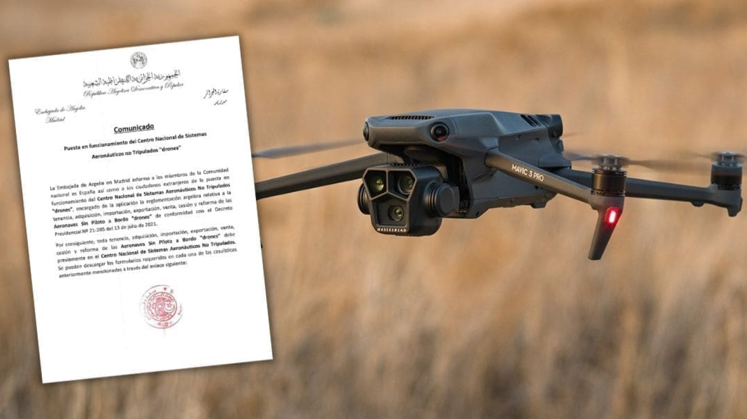 Importation et utilisation des drones : l’ambassade d’Algérie à Madrid annonce un encadrement renforcé
