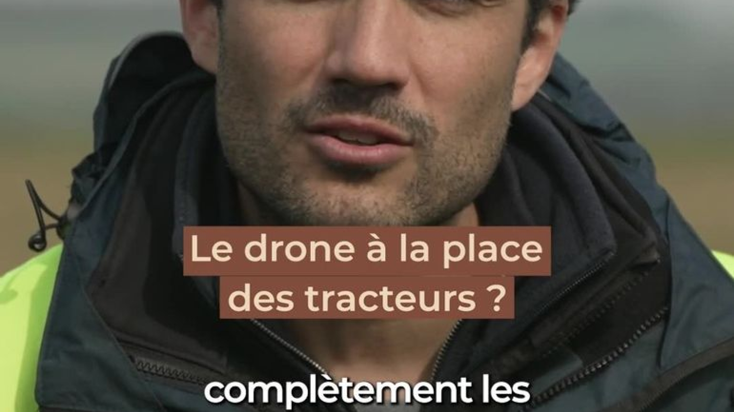 Le champ des possibles : Le drone à la place des tracteurs ?